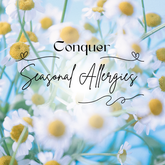 Conquer Seasonal Allergies